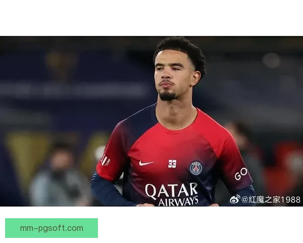 扎伊尔埃梅里崛起成为巴黎中场核心引领全队新篇章 扎伊尔埃梅里崛起成为巴黎中场核心引领全队新篇章